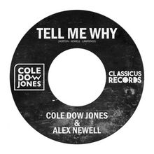 聴いてみて：Alex Newellが新シングル『Tell Me Why』をリリース Photo