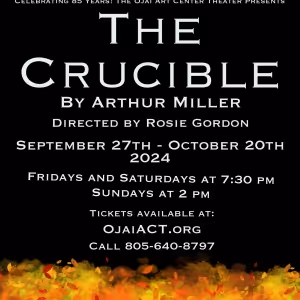 THE CRUCIBLE Announced At The Ojai Art Center Theater