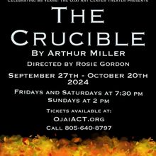 THE CRUCIBLE Announced At The Ojai Art Center Theater