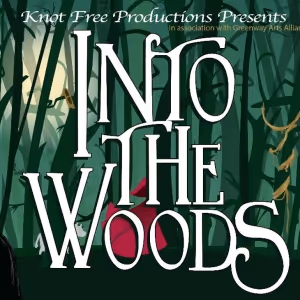 INTO THE WOODS Comes to Greenway Court Theatre
