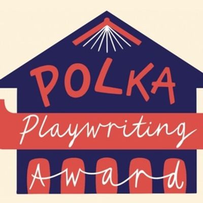Polka Theatre Reveals Details of 2026 Polka Playwriting Award for Young Audiences