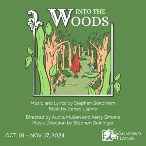 INTO THE WOODS Comes to The Vagabond Players This Month