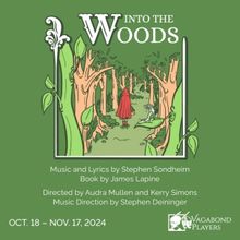INTO THE WOODS Comes to The Vagabond Players This Month