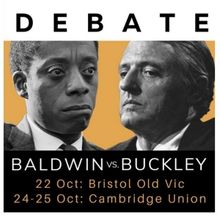 DEBATE: BALDWIN VS BUCKLEY Returns to the UK For Black History Month