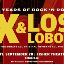 X And Los Lobos Come To The Fisher Theatre In September