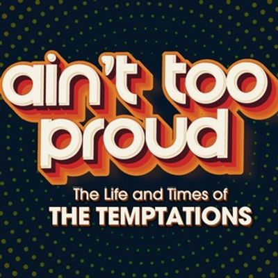 Full Cast Set For AIN'T TOO PROUD at the Muny