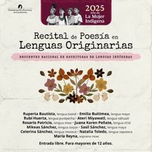 Poesía En Lenguas Originarias Resonará Por Primera Vez En La Sala Principal Del Pal