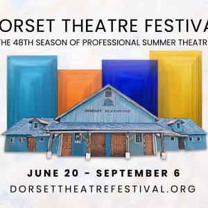 Dorset Theatre Festival Reveals 2025 Season