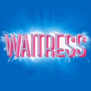 WAITRESS Comes to Missoula Children’s Theatre Next Month