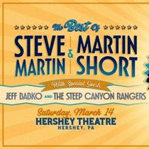Steve Martin and Martin Short Bring 2026 Tour to the Hershey Theatre