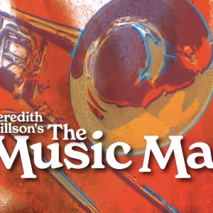 THE MUSIC MAN Comes to Storybook Theatre in May