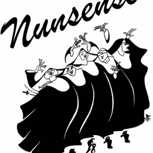 The Saint Sebastian Players Perform NUNSENSE Next Month