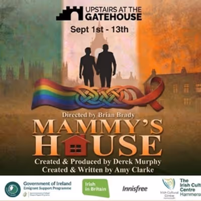 MAMMY'S HOUSE to Explore London's Irish LGBTQ+ AIDS-Era History