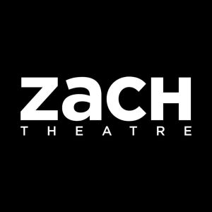 Zach Theater to Launch National Search For New Leader Of Renowned Advanced Training Program
