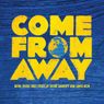 Centre Stage Opens 2025–2026 Season with Tony-Winning Musical COME FROM AWAY