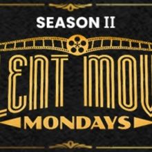 San Diego Theatres Present the Second Season of SILENT MOVIE MONDAYS