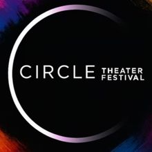 Circle Festival 2025 Returns To West 45th Street With Twelve New Productions