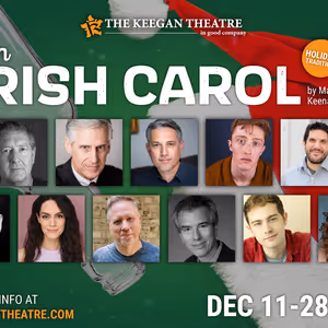 Cast and Creative Team Set For AN IRISH CAROL at Keegan Theatre