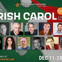 Cast and Creative Team Set For AN IRISH CAROL at Keegan Theatre