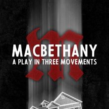 MACBETHANY Comes to Fort Salem Theater  in March