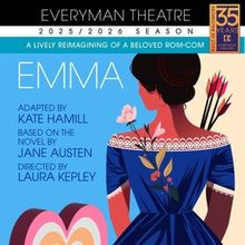 Everyman Theatre Will Present Kate Hamill's EMMA in Baltimore