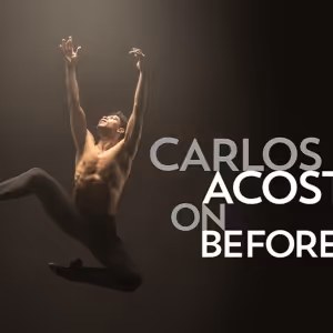 Carlos Acosta's ON BEFORE Comes to Birmingham