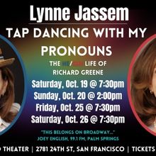 Lynne Jassem Brings TAP DANCING WITH MY PRONOUNS to BRAVA!