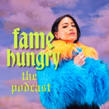 Louise Orwin to Return With FAMEHUNGRY and Launch Podcast