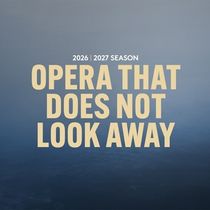TOSCA, THE ZOO, LA TRAVIATA, and More Set For English National Opera's 2026/27 Season