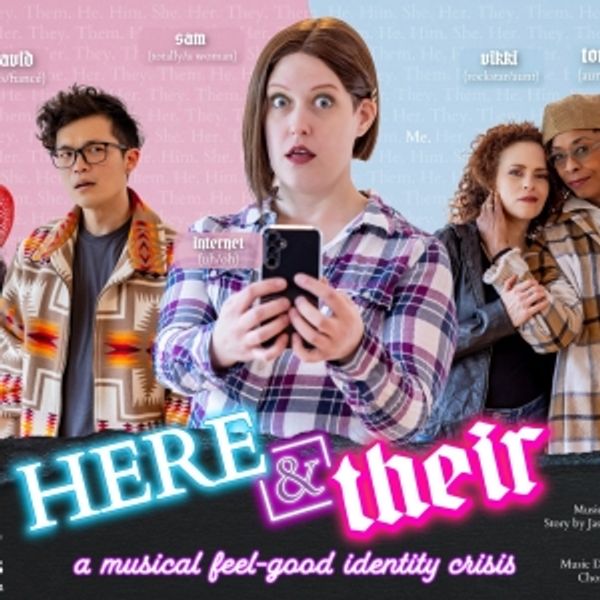 HERE AND THEIR World Premiere Opens During Pride Month At 12th Avenue Arts Photo