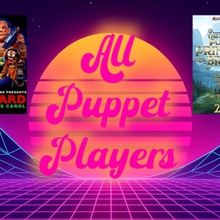 All Puppet Players Celebrate 15 Years With Blood, Laughs & Nashville Debut