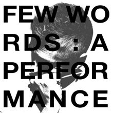 Bryan Perri Will Debut Few Words At Zankel Hall At Carnegie Hall In April