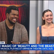 Video: BEAUTY AND THE BEAST Stars Talk Orpheum Theatre Run on KGO7