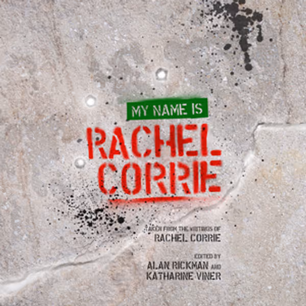 Cassie Bradley Will Lead MY NAME IS RACHEL CORRIE at Greenwich Theatre Photo