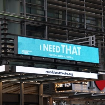 Up on the Marquee: I NEED THAT