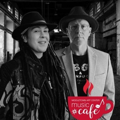 Middletown Arts Center Will Present MAC Music Café This Month