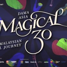 MAGICAL 30 - A MALAYSIAN MUSICAL JOURNEY Comes to PJPAC