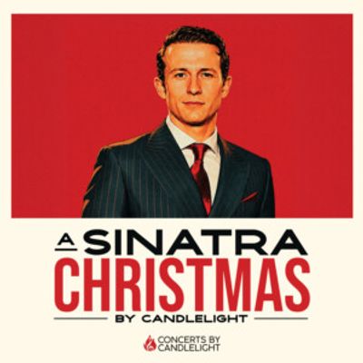 A SINATRA CHRISTMAS BY CANDLELIGHT to Play Aldwych Theatre