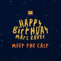 HAPPY BIRTHDAY MARS ROVER Cast Announced For Sandbox Theatre Collective Production