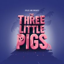 Cast and Creatives Set For New Stage Production of Stiles and Drewe's THE THREE LITTL