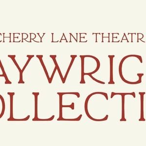 Cherry Lane Theatre Launches Playwrights Collective