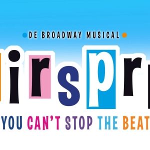 HAIRSPRAY Comes to the Netherlands