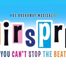 HAIRSPRAY Comes to the Netherlands