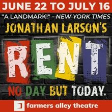 RENT Comes to Farmers Alley Theatre This June and July.