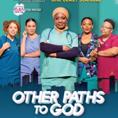 OTHER PATHS TO GOD To Have World Premiere At Horizon Theatre