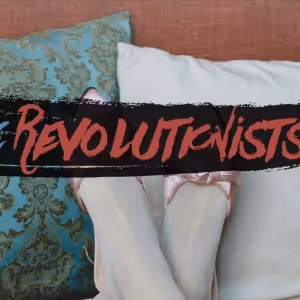 THE REVOLUTIONISTS Comes to Theatre Tallahassee