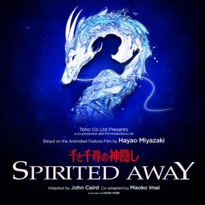 Find Out How to Get Tickets to SPIRITED AWAY at the London Coliseum