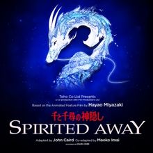 Find Out How to Get Tickets to SPIRITED AWAY at the London Coliseum