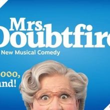 MRS. DOUBTFIRE Comes to Midland Center for the Arts