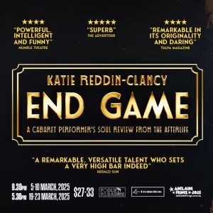 Katie Reddin-Clancy Will Premiere END GAME at Adelaide Fringe